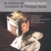 Sarde, Philippe Le Cinema De Claude Saute