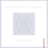 Manchester Orchestra Simple Math