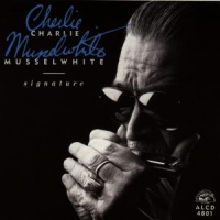 Musselwhite, Charlie Signature