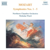 Northern Chamber Orchestra & Nicholas Ward Mozart: Symphonies Nos. 1-5