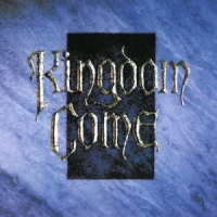 Kingdom Come Kingdome Come
