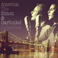 Simon & Garfunkel America: The Simon & Garfunkel Collection