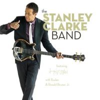 Clarke, Stanley Stanley Clarke Band