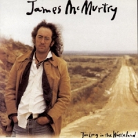Mcmurtry, James Too Long In The Wasteland