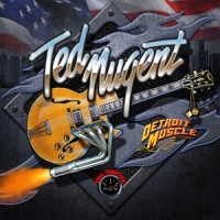 Nugent, Ted Detroit Muscle