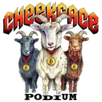 Cheekface Podium
