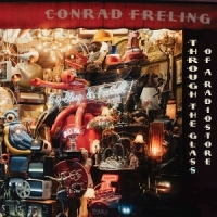 Freling, Conrad Through The Glass Of A Radiostore