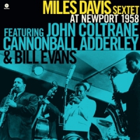 Davis, Miles -sextet- At Newport 1958