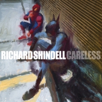 Shindell, Richard Careless