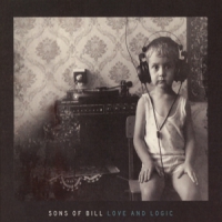 Sons Of Bill Love And Logic