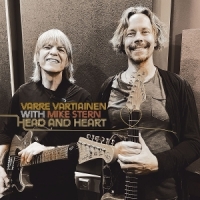 Vartiainen, Varre Feat. Mike Stern & Head And Heart