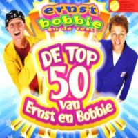 Ernst, Bobbie En De Rest Ernst & Bobbie Top 50