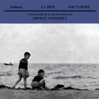 Orchestre De La Suisse Romande Debussy: La Mer / Nocturnes