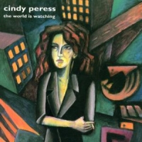 Peress, Cindy The World Is Watching