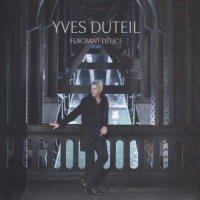 Duteil, Yves Flagrant Delices