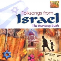Burning Bush, The Folksongs From Israel