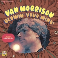 Van Morrison Blowin' Your Mind