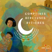 Divers Interpretes Comptines & Berceuses Des Rizieres