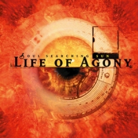 Life Of Agony Soul Searching Sun