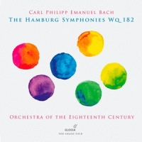Orchestra Of The Eighteenth Century / Alexander Janiczek C.p.e. Bach: The Hamburg Symphonies Wq 182