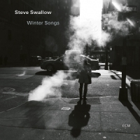 Swallow, Steve Winter Songs
