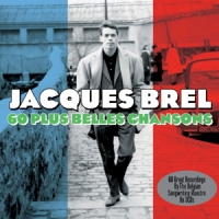 Brel, Jacques 60 Plus Belles Chansons