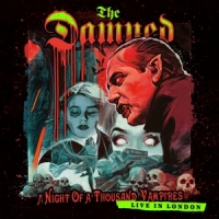 Damned A Night Of A Thousand Vampires (2cd+bluray)