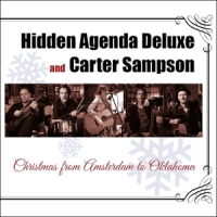 Carter Sampson & Hidden Agenda Delu Christmas From Amsterdam To Oklahom