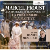 Mesguich, Daniel (lecteur) Marcel Proust  La Prisonniere - La
