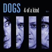 Dogs 4 Of A Kind Vol. 1