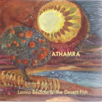Bedioui, Lamia & The Desert Fish Athamra