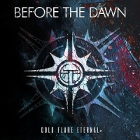 Before The Dawn Cold Flare Eternal -coloured-