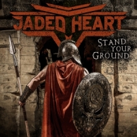 Jaded Heart Stand Your Ground -coloured-