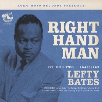 Various Right Hand Man- Lefty Bates Vol.2