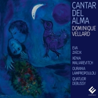 Eva Zaicik Dominique Vellard Quatuo Cantar Del Alma