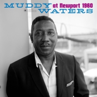 Waters, Muddy At Newport 1960 / Muddy Waters Sings Big Bill
