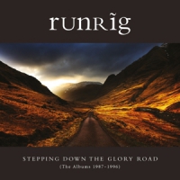 Runrig Stepping Down: The Glory Years - The Albums 1987-96