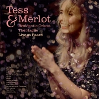 Merlot, Tess Tess Merlot & Residentie Orkest Live At Paard