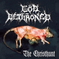 God Dethroned Christhunt -ltd-