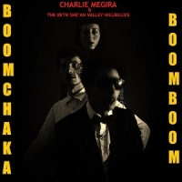 Megira, Charlie & The Bet She  An Va Boom Chaka Boom Boom (maroon)