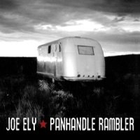 Ely, Joe Panhandle Rambler