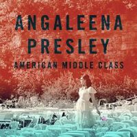 Presley, Angaleena American Middle Class