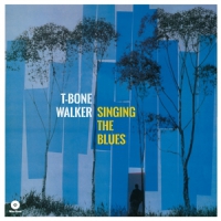 Walker, T-bone Singing The Blues