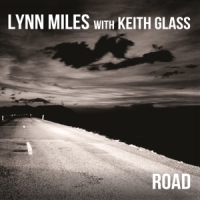 Lynn Miles With Keith Glass Road (live)