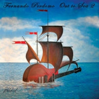 Perdomo, Fernando -'s Out To Sea Band- Out To Sea 2