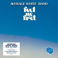 Average White Band Feel No Fret