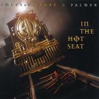 Emerson, Lake & Palmer In The Hot Seat