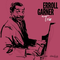 Garner, Erroll Trio