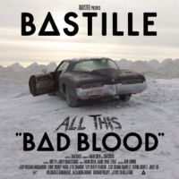 Bastille All This Bad Blood (2cd)