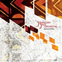 Jamaican Jazz Orchestra Encounters